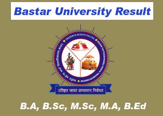 Bastar University Result 2024-2025