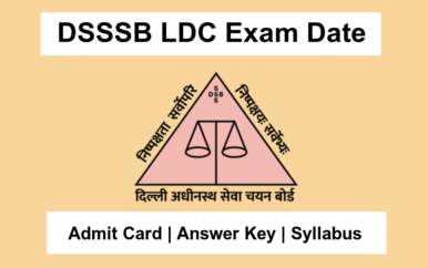 DSSSB LDC 802/23 Exam Dates 2025 OUT [2354 Post]