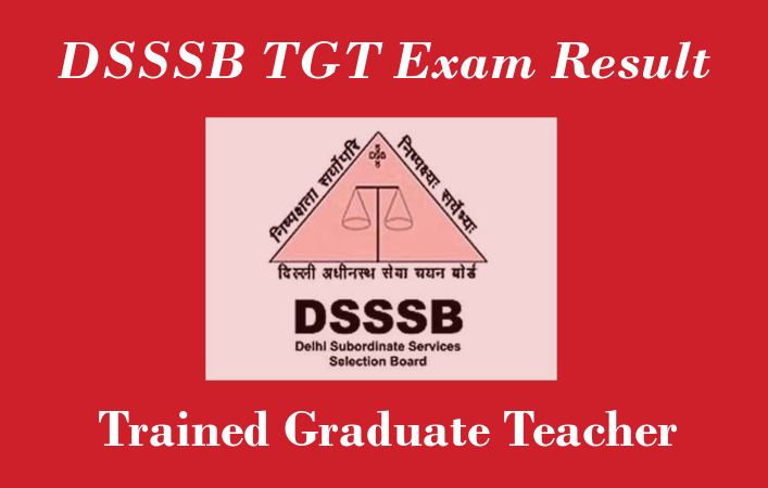 DSSSB TGT Result 2024