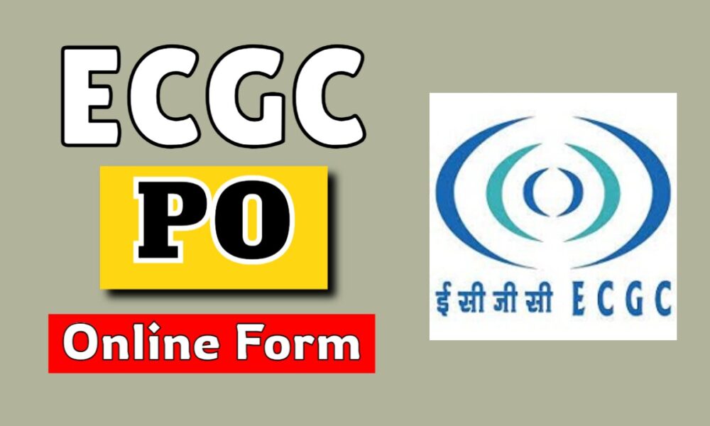 ECGC PO Online Form 2025 Probationary Officer
