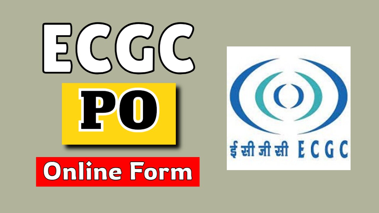 ECGC PO Recruitment Online Form 2024