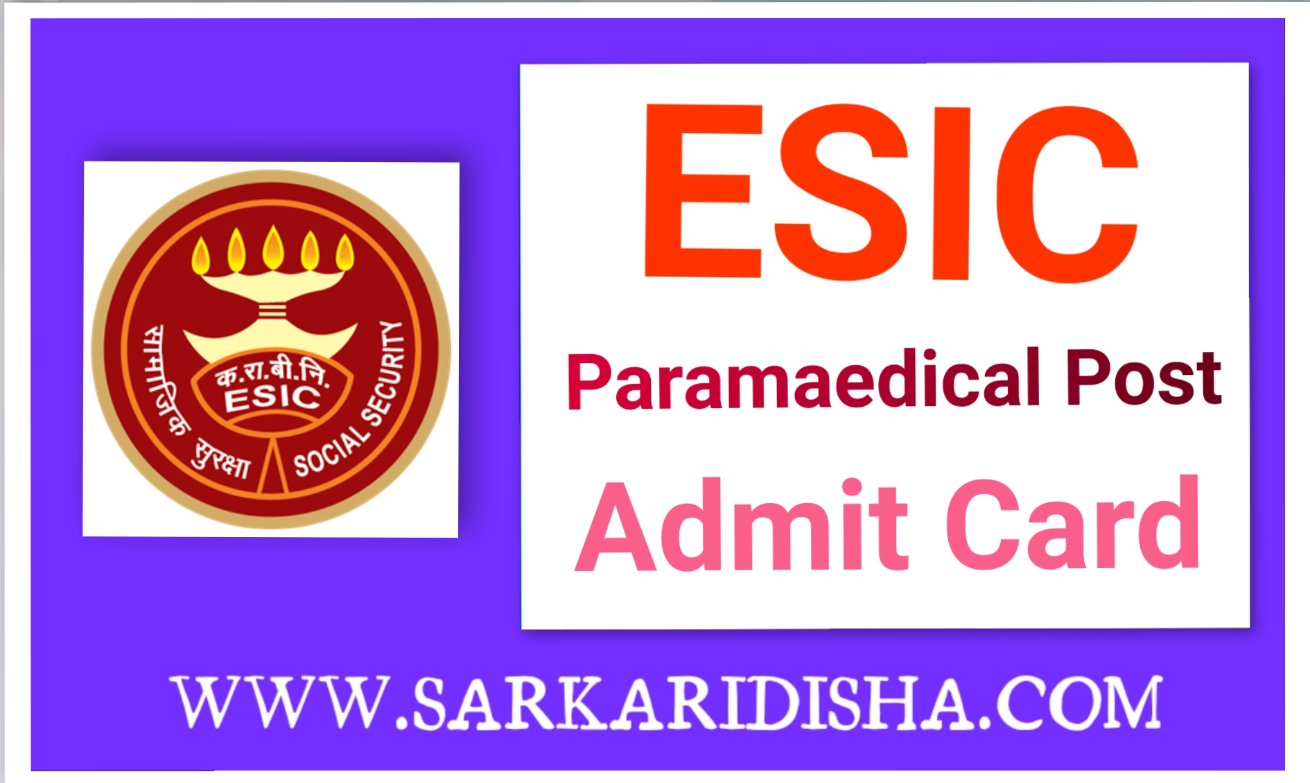 Esic paramedical post admit card 2023