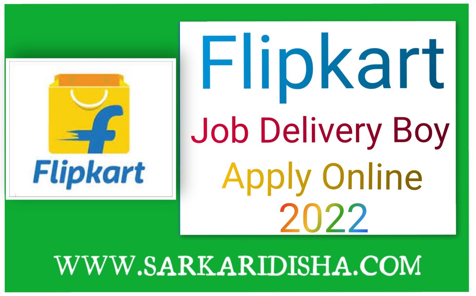Flipkart Job Delivery Boy Apply Online 2022 [यहाँ देखें] Vacancy