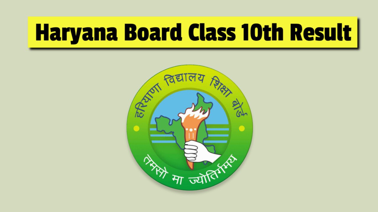 Haryana Board Class 10th Result