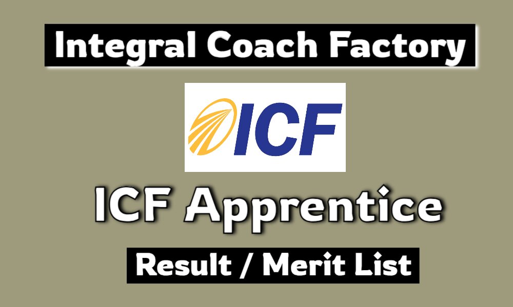 ICF Apprentice Merit List Result 2024-2025