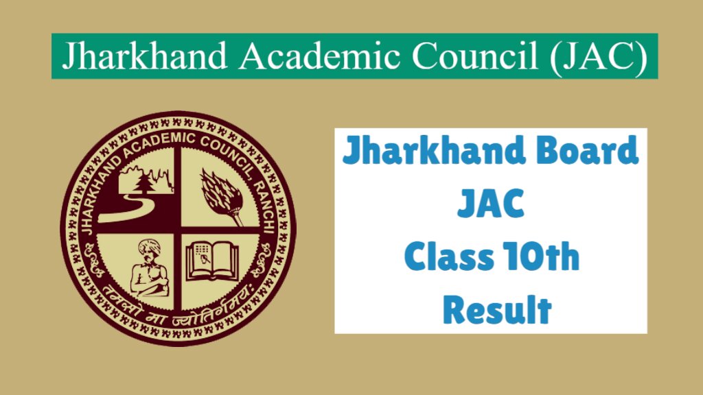 Jharkhanad Board JAC Class 10th Result 2025