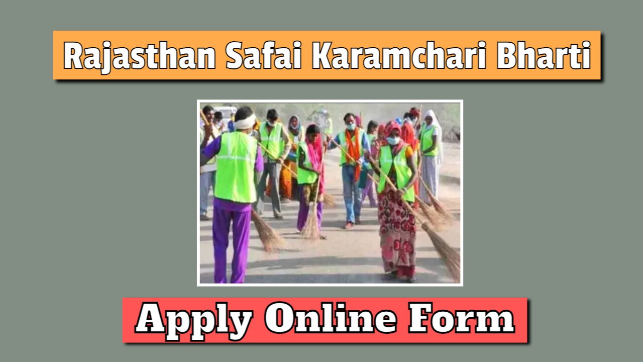 Rajasthan Safai Karamchari Bharti Recruitment Online Form