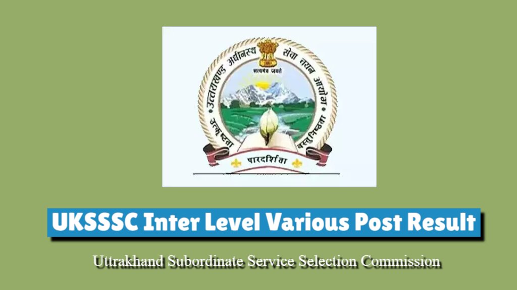 UKSSSC Inter Level Result 2024