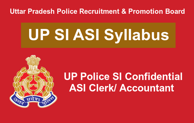 UP Police SI ASI Syllabus 2024