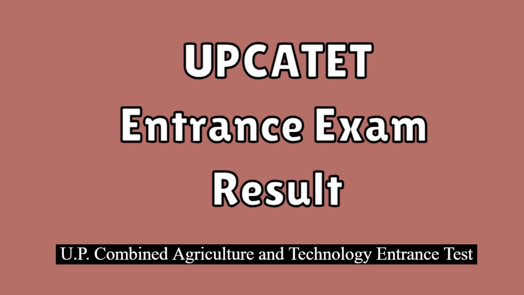 UPCATET Entrance Result 2024