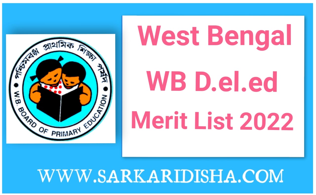 West Bengal Board of Primary Education Merit List 2022 WB D.El.Ed Result