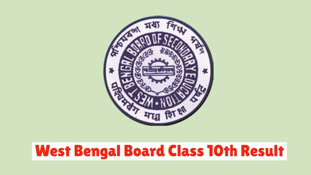 West Bengal Board Class 10th Result 2024