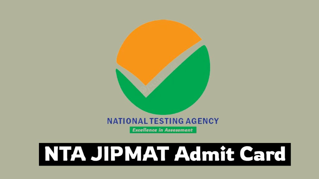 nta jipmat admit card 2025