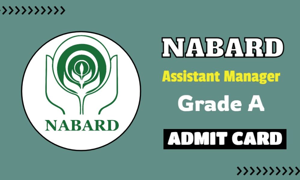 Nabard Assistant Manager Admit Card 2025 Phase 2 Exam Date